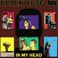 In My Head - Black Flag