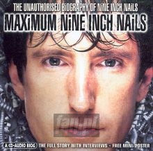 Maximum-Biography - Nine Inch Nails