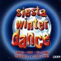 Siesta Winter Dance - V/A