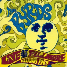 Live At The Fillmore - The Byrds