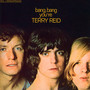 Bang Bang You're Terry Reid - Terry Reid