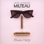 Blues Harp - Jean Milteau -Jacques