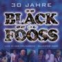30 Jahre Black Fooss - Black Fooss