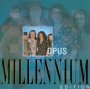 Millenium Edition - Opus   
