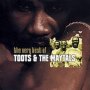 The Very Best Of - Toots & The Maytals