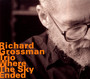 Where The Sky Ended - Richard Grossman Trio 
