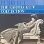 Purr-Fect -Greatest Hits - Eartha Kitt
