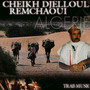 Trab Music - Chaikh Djelloul Remchaoui