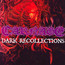 Dark Recollections - Carnage
