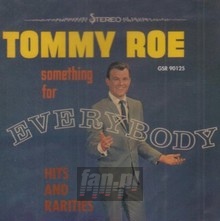 Something For Everybody - Tommy Roe - bigger Something For Everybody - Tommy Roe