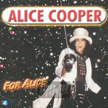 For Alice - Alice Cooper