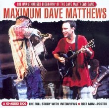 Maximum Biography - Dave  Matthews Band