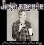 The Notorious One Man Orgy - Josh Freese