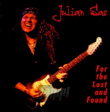 For The Lost & Found - Julian Sas - bigger For The Lost & Found - Julian Sas