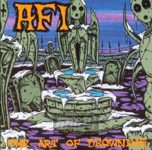 Art Of Drowning - AFI Art Of Drowning - AFI