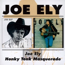 Joe Ely & Honky Tonk Masquerade - Joe Ely