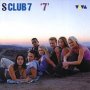 7 - S Club 7