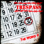 The Works Part 2 - Trespass