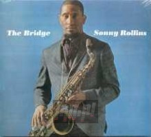 The Bridge - Sonny Rollins