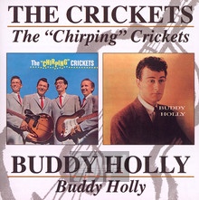 Buddy Holly & Chirping CR - Buddy Holly