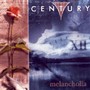 Melancholia - Century
