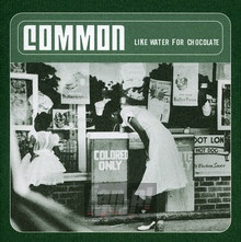 Like Water For Chocolate - Common