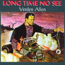 Long Time No See - Verden Allen