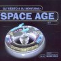Space Age 2.0 - Tiesto / DJ Montana