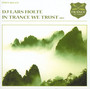 In Trance We Trust 3 - Lars DJ Holte 