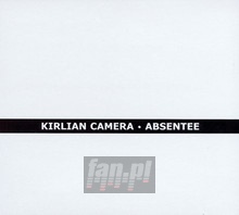 Absentee - Kirlian Camera