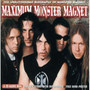 Maximum Biography - Monster Magnet