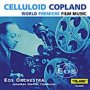 Celluloid Copland - Aaron Copland