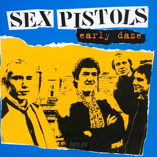 Early Daze - The Sex Pistols 