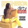Dirty South - Rasheeda