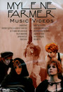 Music Videos 1 - Mylene Farmer