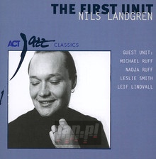 First Unit - Nils Landgren - bigger First Unit - Nils Landgren