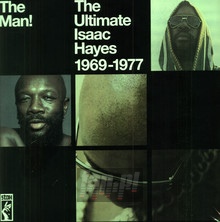 The Man! Ultimate I Hayes - Isaac Hayes