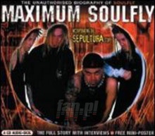 Maximum Biography - Soulfly