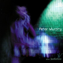 A Live Just For Love - Peter Murphy
