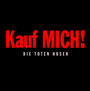 Kauf Mich! - Die Toten Hosen 