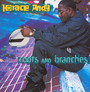 Roots & Branches - Horace Andy