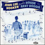 House Rent Boogie - John Lee Hooker 