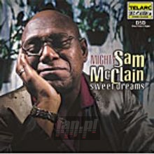 Sweet Dreams - Mighty Sam McClain 