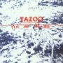You & Me Both - Yazoo