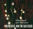 Fifteen Feet Of Pure Whit - Nick Cave / The Bad Seeds 