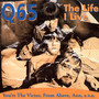 Life I Live . - Q 65
