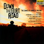 Down The Dirt Road - Tribute to Charlie Patton