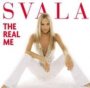 The Real Me - Svala