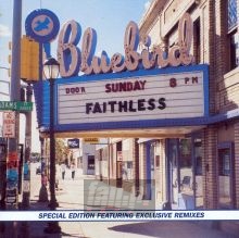 Sunday 8 PM - Faithless