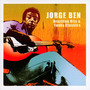 Brazilian Hits & Funky Clasics - Jorge Ben
